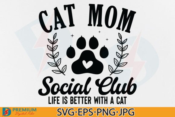 Celebrate Feline Fandom: The Cat Mom SVG Social Club PNG Retro Design