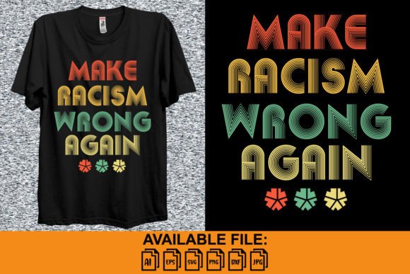 Designing with Purpose: The 'Make Racism Wrong Again' Concept