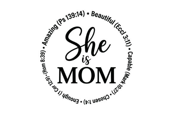 She is Mom Scripture Design: Typography for Faith-Based Brands