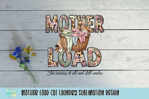 The Mother Load Cat Laundry Sublimation Design: A Crafter's Delight